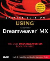 book cover of Special Edition Using Macromedia Dreamweaver MX by Molly E. Holzschlag