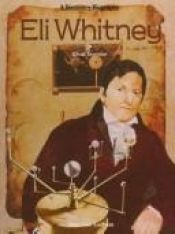 book cover of Eli Whitney, great inventor (A Discovery book) by Jean Lee Latham