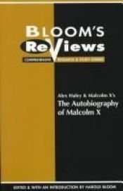 book cover of Alex Haley & Malcolm X's the Autobiography of Malcolm X (Bloom's Notes) by Harold Bloom