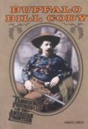 book cover of Buffalo Bill Cody (Famous Figures of the American Frontier) by Charles J. Shields