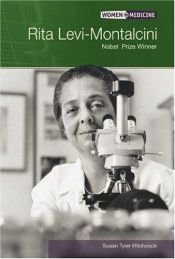 book cover of Rita Levi-Montalcini: Nobel Prize Winner (Women in Medicine) by Susan Tyler Hitchcock