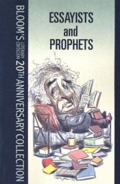 book cover of Essayists and Prophets (20th anniversary collection) by Χάρολντ Μπλουμ