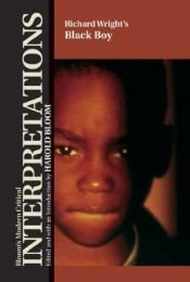 book cover of Black Boy - Richard Wright (Bloom's Modern Critical Interpretations) by Harold Bloom