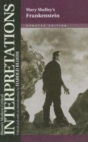 book cover of Mary Shelley's Frankenstein (Modern Critical Interpretations) by Harold Bloom