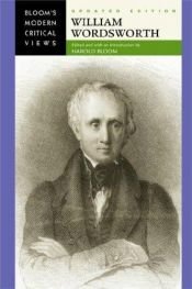 book cover of William Wordsworth (Bloom's Modern Critical Views) by Harold Bloom