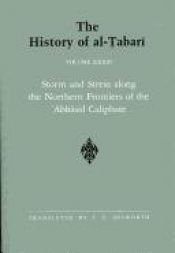book cover of Storm and stress along the northern frontiers of the ʻAbbāsid Caliphate by Tabari