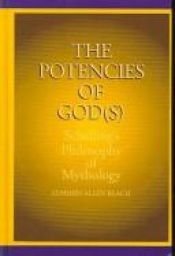 book cover of The Potencies of God(s): Schelling's Philosophy of Mythology by Edward Allen Beach