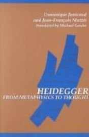 book cover of Heidegger from Metaphysics to Thought (Suny Series in Contemporary Continental Philosophy) by Dominique Janicaud