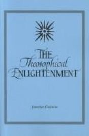 book cover of The theosophical enlightenment by Joscelyn Godwin