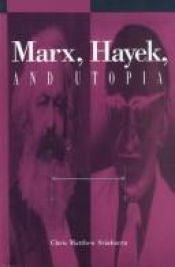 book cover of Marx, Hayek, and utopia by Chris Matthew Sciabarra