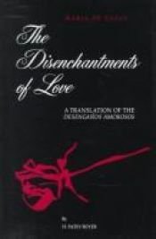book cover of The Disenchantments of Love (SUNY Series, Women Writer's in Translation) by María de Zayas y Sotomayor