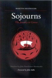 book cover of Sojourns (SUNY Series in Contemporary Continental Philosophy) by مارتین هایدگر