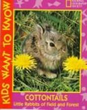 book cover of Cottontails by National Geographic Society