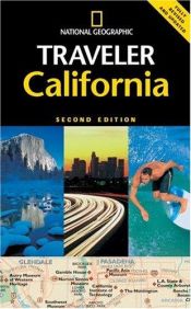 book cover of National Geographic Traveler: California by National Geographic Society