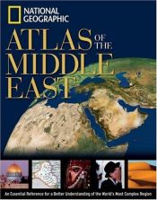 book cover of "National Geographic" Atlas of the Middle East by National Geographic Society