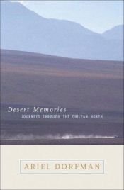 book cover of Desert Memories: Journeys Through the Chilean North (National Geography Directions) by Ariel Dorfman