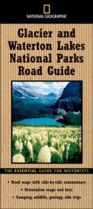 book cover of Glacier and Waterton Lakes National Parks Road Guides by Thomas Schmidt