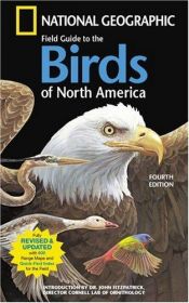 book cover of National Geographic Field Guide to the Birds of North America by Jon L. Dunn