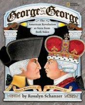 book cover of George -vs- George by Rosalyn Schanzer