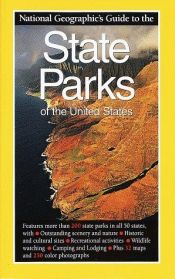 book cover of National Geographic Guide to the State Parks of the United States by National Geographic Society