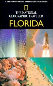 book cover of The National Geographic traveler. Florida by Paul Wade