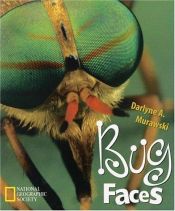 book cover of Bug Faces by Darlyne Murawski