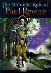 book cover of The midnight ride of Paul Revere by Henry W. Longfellow