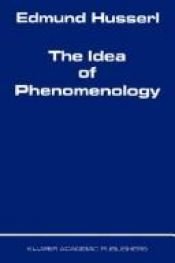 book cover of The idea of phenomenology by Edmund Husserl
