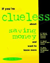 book cover of If you're clueless about saving money and want to know more by Seth Godin