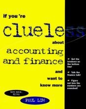 book cover of If you're clueless about accounting and finance and want to know more by Seth Godin