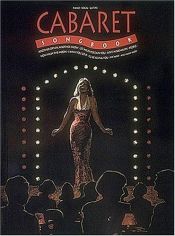 book cover of Cabaret Songbook by Hal Leonard Corporation
