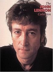 book cover of The John Lennon Collection [sound recording] by John Lennon