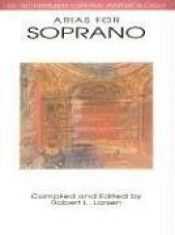 book cover of Arias for Soprano: Voice and Piano (G. Schirmer Opera Anthology) by Hal Leonard Corporation