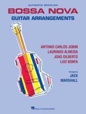book cover of Authentic Brazilian Bossa Nova Guitar Arrangements by Jack Marshall