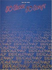 book cover of 50 Broadway Shows by Hal Leonard Corporation