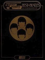book cover of Best of the Beatles: E-Z Play Today #112 by The Beatles