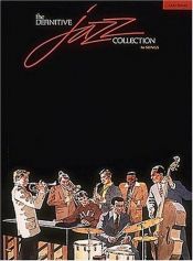 book cover of The definitive jazz collection by Hal Leonard Corporation