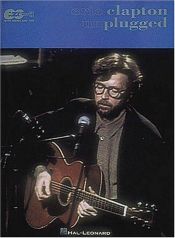 book cover of Eric Clapton - From the Album Eric Clapton Unplugged (Catalog No. 702086) by อีริค แคลปตัน