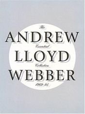 book cover of Andrew Lloyd Webber Essential Collection Boxed Set - 1969-1995 by Andrew Lloyd Webber