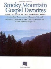 book cover of Smoky Mountain Gospel Favorites by Hal Leonard Corporation