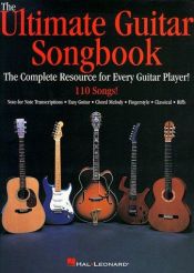 book cover of The Ultimate Guitar Songbook: The Complete Resource for Every Guitar Player! by Hal Leonard Corporation
