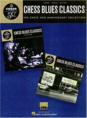 book cover of Chess Blues Classics by Hal Leonard Corporation