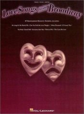 book cover of Love Songs from Broadway by Hal Leonard Corporation