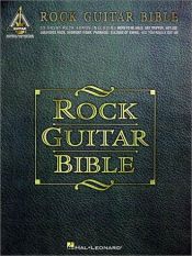 book cover of Rock Guitar Bible by 