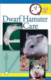 book cover of Quick and Easy Dwarf Hamster Care by Sue Fox