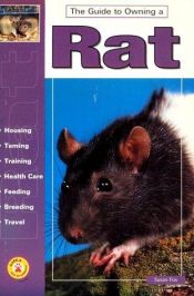 book cover of The Guide to Owning a Rat by Susan Fox