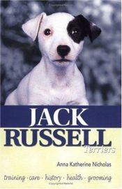 book cover of Jack Russell Terriers by Anna Katherine Nicholas