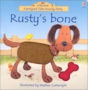 book cover of Rusty's Bone by Heather Amery