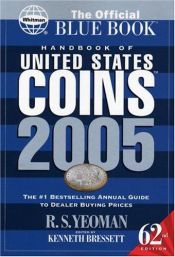 book cover of The Official Bluebook Handbook of United States Coins: With Premium List (Handbook of United States Coins (Paper)) by R. S. Yeoman