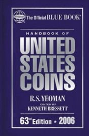 book cover of 2006 Handbook of U.s. Coins Blue: With Premium List (Handbook of United States Coins (Cloth)) by R. S. Yeoman